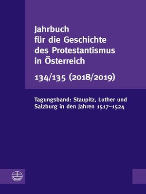 cover image of Jahrbuch für die Geschichte des Protestantismus in Österreich 134/135 (2018/2019)